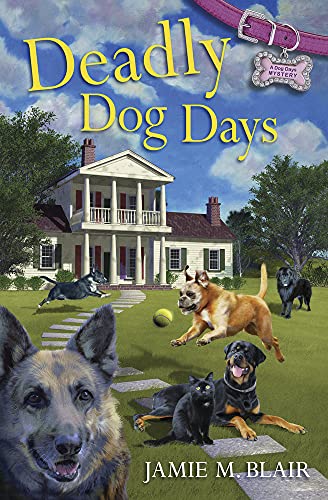 Deadly Dog Days book cover