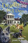 Deadly Dog Days