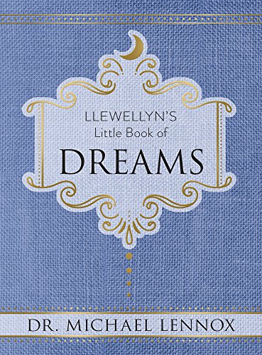 Llewellyn's Little Book of Dreams (By: Dr. Michael Lennox) cover