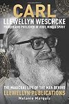 Carl Llewellyn Weschcke: Pioneer & Publisher of Body, Mind & Spirit