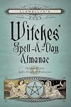 Llewellyn's 2023 Witches' Spell-A-Day Almanac