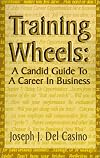 Training Wheels: A Candid Guide to a Career in Business
