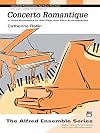 Concerto Romantique: In Three Movements for Solo Piano with Piano Accompaniment, Sheet (The Alfred Ensemble Series)