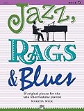 Jazz Rags Blues Bk 4 9 Original Pieces For The Late Intermediate Pianist