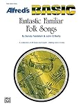 Fantastic Familiar Folk Songs For Flute Oboe And Guitar