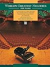 World's Greatest Melodies For Piano
