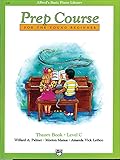 Alfred's Basic Piano Prep Course Theory, Bk C: For the Young Beginner (Alfred's Basic Piano Library, Bk C)