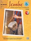 All About Jembe (Book & Enhanced CD) (Alfred's world percussion series)