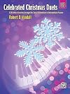 Celebrated Christmas Duets, Bk 3: 5 Christmas Favorites Arranged for Early Intermediate to Intermediate Pianists