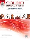 Sound innovations for string orchestra ; a revolutionary method for beginning musicians Book 1/ / CD DVD set