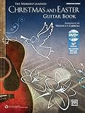The Worship Leaders Christmas And Easter Guitar Book Guitar Tab Edition