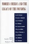 Modern America and the Legacy of Founding