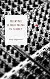 Creating global music in Turkey