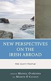 New perspectives on the Irish abroad : the silent people?