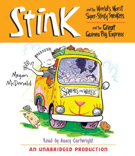 Cover of Stink and the World's Worst Super-Stinky Sneakers & Stink and the Great Guinea Pig Express