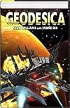 GEODESICA; Geodesica: Ascent; Geodesica: Descent