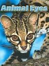 Animal Eyes (Shutterbug Books: Science)
