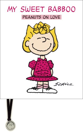 My Sweet Babboo: Peanuts on Love book cover