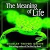 The Meaning Of Life