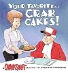 Your Favorite...Crab Cakes!