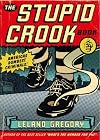 The Stupid Crook Book