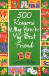 500 Reasons Why You're My Best Friend