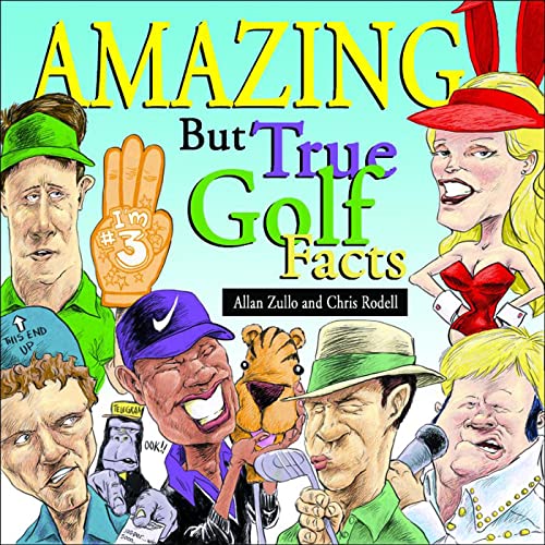 Amazing But True Golf Facts book cover