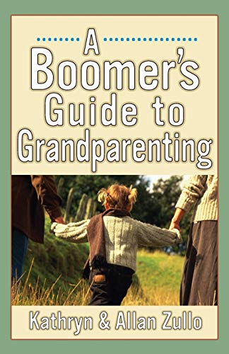 A Boomer's Guide to Grandparenting book cover