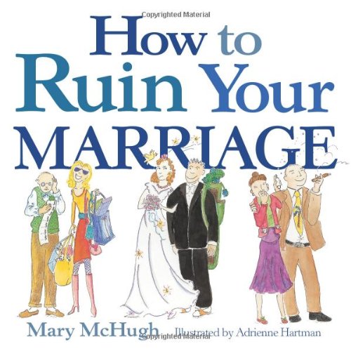 How to Ruin Your Marriage book cover