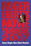 Roger Ebert's Movie Yearbook 2007