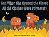 And When She Opened the Closet, All the Clothes Were Polyester: A FoxTrot Collection