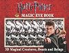 Harry Potter Magic Eye Book: 3D Magical Creatures, Beasts and Beings