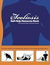 The Scoliosis Self-Help Resource Book