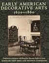 Early American Decorative Arts, 1620-1860: A Handbook for Interpreters