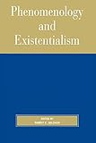Phenomenology And Existentialism