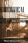 New Critical Theory Essays On Liberation