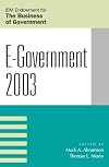 E-Government 2003 (IBM Endowment Series on the Business of Government)