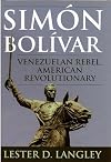 Simón Bolívar: Venezuelan Rebel, American Revolutionary