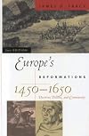 Europe's Reformations, 1450-1650