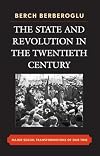 The State and Revolution in the Twentieth-Century: Major Social Transformations of Our Time