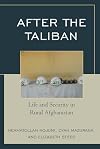 After the Taliban: Life and Security in Rural Afghanistan