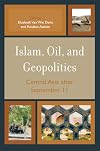 Islam, Oil, and Geopolitics: Central Asia after September 11