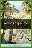 From An Antique Land An Introduction To Ancient Near Eastern Literature