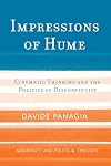 Impressions of Hume: Cinematic Thinking and the Politics of Discontinuity (Modernity and Political Thought)