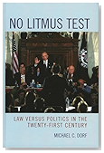 No Litmus Test Law versus Politics in the Twenty-First Century