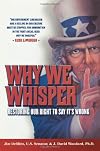 Why We Whisper: Restoring Our Right to Say It's Wrong