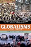 Globalisms: The Great Ideological Struggle of the Twenty-first Century (Globalization)