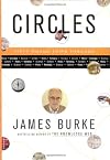 Circles : Fifty Roundtrips Through History Technology Science Culture