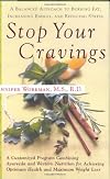Stop Your Cravings: A Balanced Approach to Burning Fat, Increasing Energy, and Reducing Stress