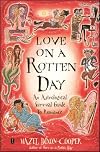 Love on a Rotten Day: An Astrological Survival Guide to Romance